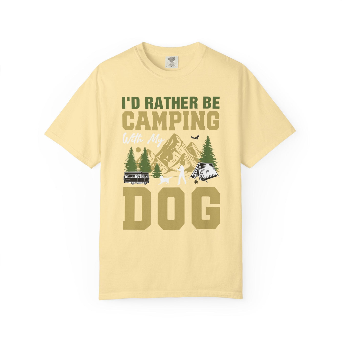 I'd Rather Be Camping With My Dog Shirt, Camping Dog Lover Tee, Outdoor Adventure Hiking T-Shirt for Pet Owners, Unisex Garment-Dyed T-shirt Printify