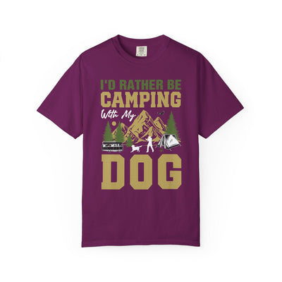 I'd Rather Be Camping With My Dog Shirt, Camping Dog Lover Tee, Outdoor Adventure Hiking T-Shirt for Pet Owners, Unisex Garment-Dyed T-shirt Printify