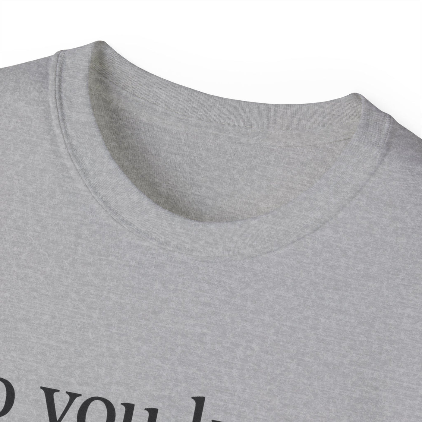 Do You Know What I Mean? Unisex Cotton Tee - Casual Comfort, Gift for Friends, Everyday Wear, Humor Tee, Unisex Fashion Printify