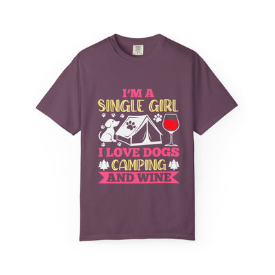 Single Girl Who Loves Dogs Camping and Wine Tee, Funny Pet Lover Campfire Shirt, Wine and Dog Lovers T Shirt, Cute Single Girl Shirt Printify