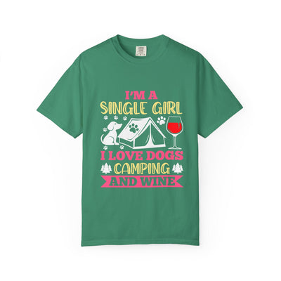 Single Girl Who Loves Dogs Camping and Wine Tee, Funny Pet Lover Campfire Shirt, Wine and Dog Lovers T Shirt, Cute Single Girl Shirt Printify
