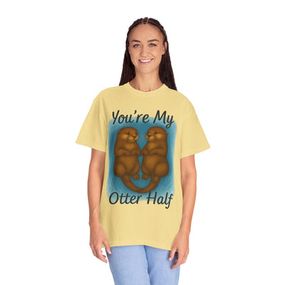 You re My Otter Half Shirt  Cute Animal Pun T Shirt for Couples  Otter Lovers Gift  Valentine Day or Anniversary Tee   Funny Wildlife Shirt Printify