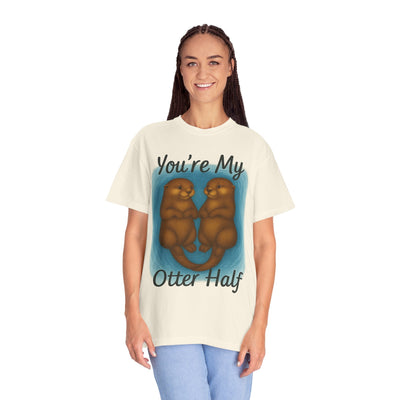 You re My Otter Half Shirt  Cute Animal Pun T Shirt for Couples  Otter Lovers Gift  Valentine Day or Anniversary Tee   Funny Wildlife Shirt Printify