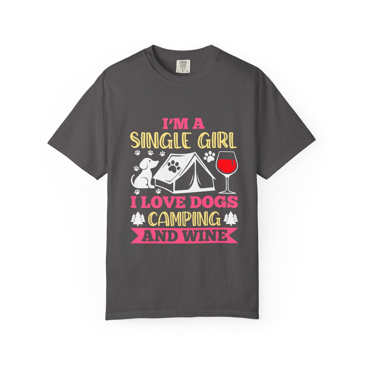 Single Girl Who Loves Dogs Camping and Wine Tee, Funny Pet Lover Campfire Shirt, Wine and Dog Lovers T Shirt, Cute Single Girl Shirt Printify