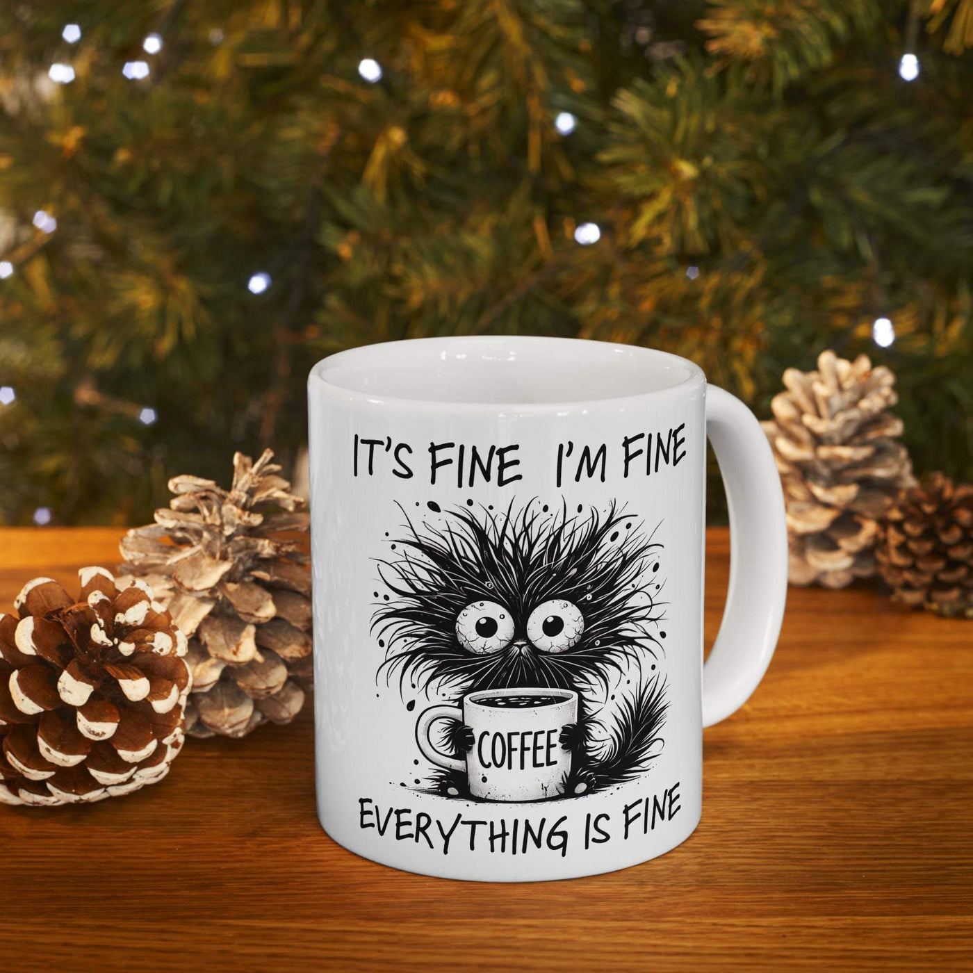Funny Sarcastic Coffee Mug